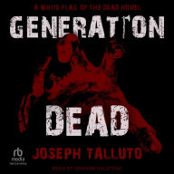 Title: Generation Dead, Author: Joseph Talluto