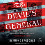 The Devil's General: The Life of Hyazinth Strachwitz, 
