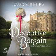 Title: A Deceptive Bargain, Author: Laura Beers