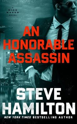 An Honorable Assassin: A Nick Mason Novel