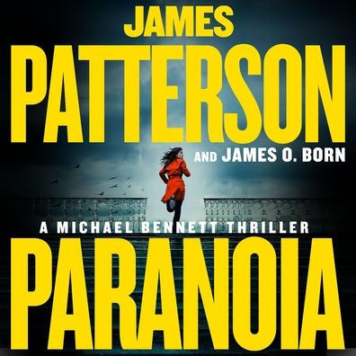 Paranoia: A Michael Bennett Thriller