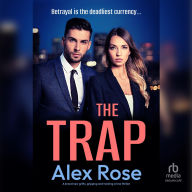 Title: The Trap, Author: Alex Rose