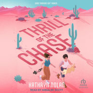 Title: Thrill of the Chase, Author: Kathryn Nolan