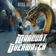 Title: Manhunt Overwatch, Author: Ross Buzzell