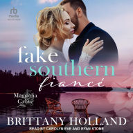 Title: Fake Southern Fiancé, Author: Brittany Holland