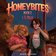 Title: Honeybites, Author: I S Belle