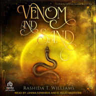 Title: Venom and Sand, Author: Rashida T. Williams