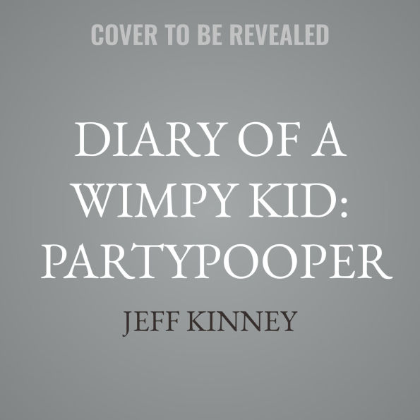 Diary of a Wimpy Kid: Partypooper