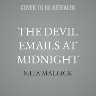 Title: The Devil Emails at Midnight: What Good Leaders Can Learn From Bad Bosses, Author: Mita Mallick