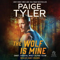 Title: The Wolf Is Mine, Author: Paige Tyler