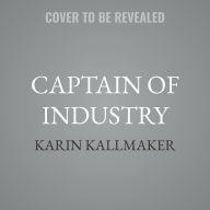 Title: Captain of Industry, Author: Karin Kallmaker