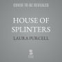 House of Splinters