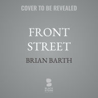 Title: Front Street: Resistance and Rebirth in the Tent Cities of Techlandia, Author: Brian Barth