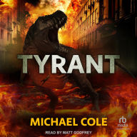 Title: Tyrant, Author: Michael Cole