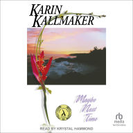 Title: Maybe Next Time, Author: Karin Kallmaker