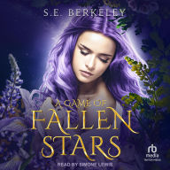 Title: A Game of Fallen Stars, Author: S. E. Berkeley