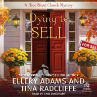 Title: Dying to Sell, Author: Tina Radcliffe