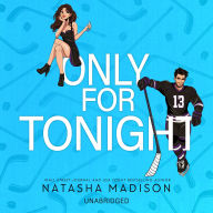 Title: Only for Tonight, Author: Natasha Madison