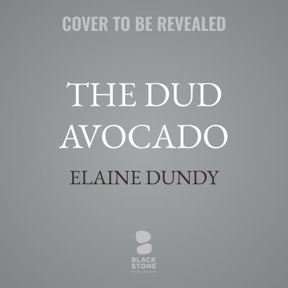 The Dud Avocado