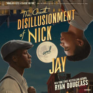 Title: The Great Disillusionment of Nick and Jay, Author: Ryan Douglass