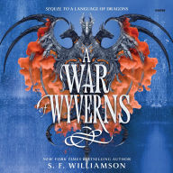 Title: A War of Wyverns, Author: S F Williamson