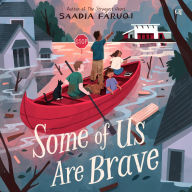 Title: Some of Us Are Brave, Author: Saadia Faruqi