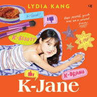 Title: K-Jane, Author: Lydia Kang