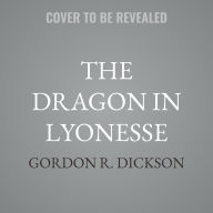 Title: The Dragon in Lyonesse, Author: Gordon R. Dickson