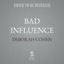 Bad Influence: How the Internet Hijacked Our Health