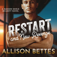 Title: Restart and New Revenge, Author: Allison Bettes