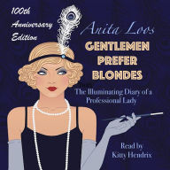 Title: Gentlemen Prefer Blondes, Author: Anita Loos