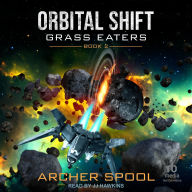 Title: Orbital Shift, Author: Archer Spool