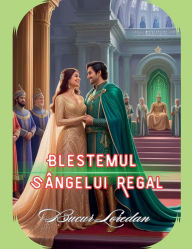 Title: Blestemul Sï¿½ngelui Regal, Author: Bucur Loredan