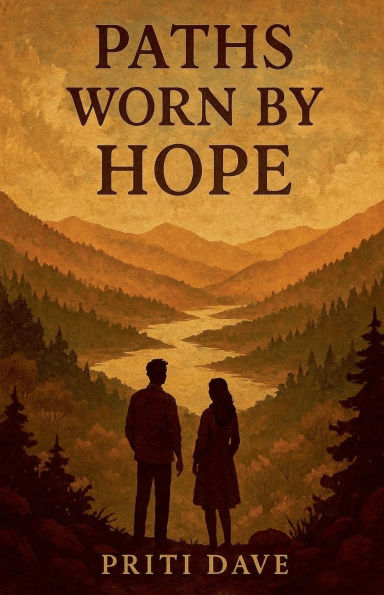 Paths Worn By Hope