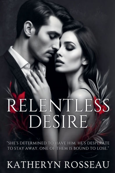 Relentless Desire