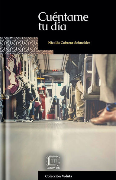 Cuï¿½ntame tu dï¿½a