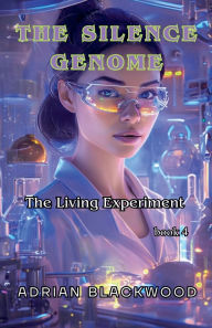 Title: The Silence Genome, Author: Adrian Blackwood