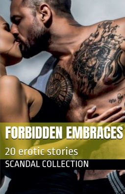 Forbidden Embraces