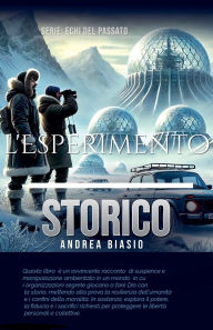 Title: L'esperimento Storico, Author: Biasio Andrea