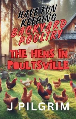 The Hens Poultsville