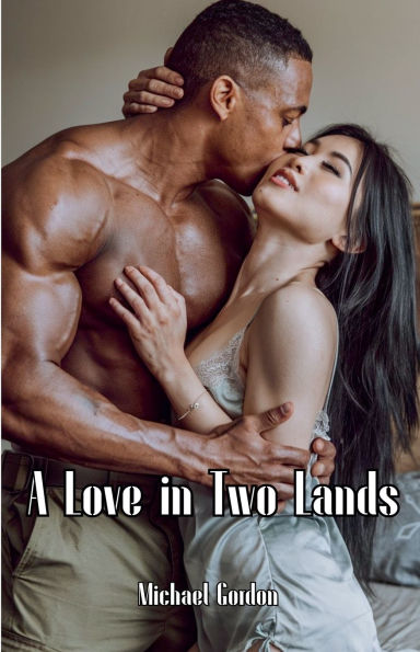 A Love Two Lands