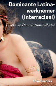 Title: Dominante Latina-werknemer (Interraciaal), Author: Erika Sanders