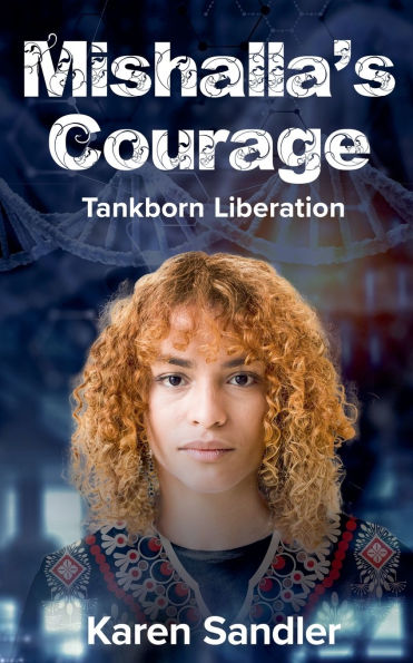 Mishalla's Courage