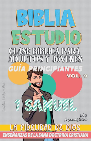 Clase Bï¿½blica para Adultos y Jï¿½venes: Guï¿½a Principiantes: 1 Samuel