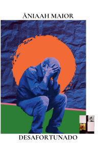 Title: Desafortunado, Author: ïniaah Maior