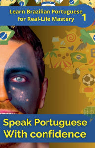 Title: Speak Portuguese with Confidence 1, Author: Mohamed Elshenawy