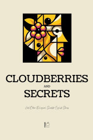 Title: Cloudberries and Secrets And Other Bilingual Swedish-English Stories, Author: Pomme Bilingual