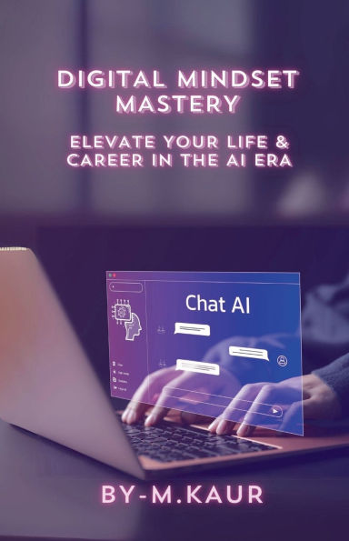 Digital Mindset Mastery