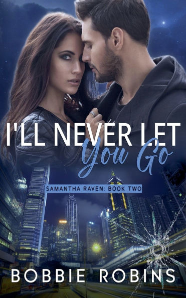 I'll Never Let You Go