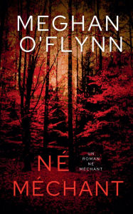 Title: Nï¿½ Mï¿½chant: Un Roman Nï¿½ Mï¿½chant, Author: Meghan O'Flynn